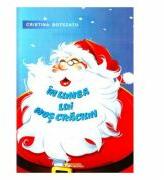 In lumea lui Mos Craciun - Cristina Botezatu (ISBN: 9786065837911)
