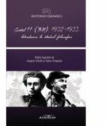 Caietul 11 (XVIII). 1932-1933. Introducere la studiul filosofiei - Antonio Gramsci (ISBN: 9786067423051)