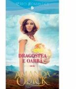 Dragostea e oarba - Amanda Quick (ISBN: 9786063309786)
