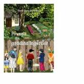 Povesti din gradina ingerilor - Elena Cesar von Sachse, Carmen Lugojan (ISBN: 9786068933214)