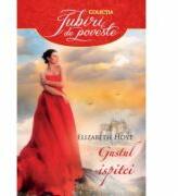 Gustul ispitei - Elizabeth Hoyt (ISBN: 9786063308130)
