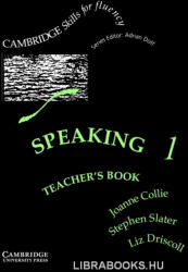 Joanne Collie, Stephen Slater, Liz: Speaking 1 Teacher's book (2010)