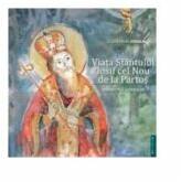 Viata Sfantului Iosif cel Nou de la Partos - povestita copiilor - Florina Jinga (ISBN: 9789736027864)