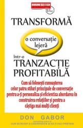 Transformă o conversație lejeră într-o tranzacție profitabilă (ISBN: 9789738495913)
