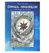 Dansul ninsorilor. Antologie de poezie - Mihai Istudor (ISBN: 9789736150104)