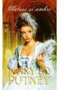 Matase si umbre - Mary Jo Putney (ISBN: 9786066865432)