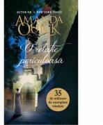 O relatie periculoasa - Amanda Quick (ISBN: 9786069331477)