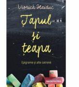 Tapul si teapa - Viorica Haiduc (ISBN: 9786061714599)