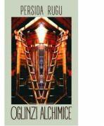 Oglinzi alchimice - Persida Rugu (ISBN: 9786061708048)
