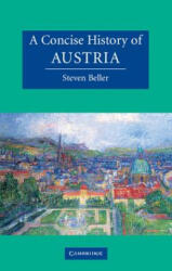 Concise History of Austria - Steven Beller (2001)