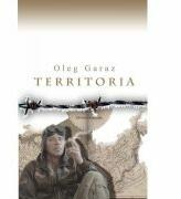 Territoria - Oleg Garaz (ISBN: 9789731332284)