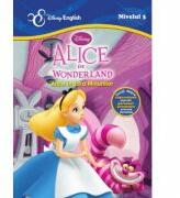 Povesti bilingve. Alice in Wonderland. Alice in tara Minunilor - Disney English, nivelul 3 (ISBN: 9786068481524)