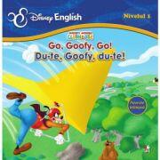 Povesti bilingve. Go, Goofy, Go! Du-te, Goofy, du-te! - Disney English, nivelul 1 (ISBN: 9786068481708)