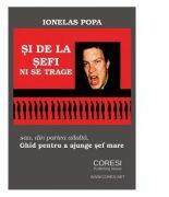 Si de la sefi ni se trage - Ionelas Popa (ISBN: 9786069963012)