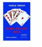 Nume de cod: BICA - Vasile Trifan (ISBN: 9786069962183)