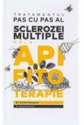 Tratamentul pas cu pas al sclerozei multiple prin apifitoterapie - Stefan Stangaciu, Vanessa Youness (ISBN: 9789730292558)