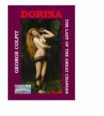 Dorina: The Lady of the Great Changes - George Colpit (ISBN: 9786067160109)