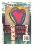 Cuvintele dinauntrul meu - Alina Maria Ivan (ISBN: 9786069296578)