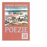 O lume de poezie - Adrian Vizireanu (ISBN: 9786069296295)