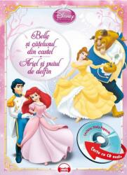 Belle si catelusul din castel. Ariel si puiul de delfin - Disney (ISBN: 9786066006002)