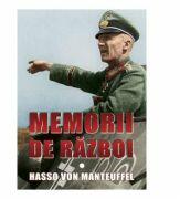 Memorii de razboi - Hasso von Manteuffel (ISBN: 9786069049136)