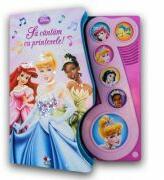 Sa cantam cu printesele! Carte cu sunete - Disney (ISBN: 9786066863339)