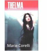 Thelma - Marie Corelli (ISBN: 9789737945839)