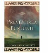 Prevestirea furtunii - cartea 2 - Connilyn Cossette (ISBN: 9786068987132)