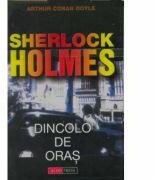 Dincolo de oras - Arthur Conan Doyle (ISBN: 9789737945471)