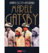Marele Gatsby - Francis Scott Fitzgerald (ISBN: 9789739307819)