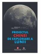 Proiectul Chinei de explorare a Lunii - Ouyang Ziyuan (ISBN: 9786060294986)