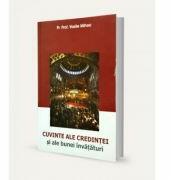 Cuvinte ale credintei si ale bunei invataturi - Vasile Mihoc (ISBN: 9789737102911)