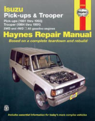 Isuzu Trooper and Pick-up (81-93) Automotive Repair Manual - Etc (ISBN: 9781563920332)