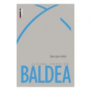 Ape spre nimic - Ileana Popescu Baldea (ISBN: 9786064900180)