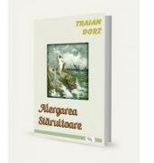 Alergarea staruitoare - Traian Dorz (ISBN: 9789737100993)