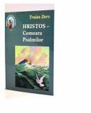 Hristos, Comoara Psalmilor. Volumul 6 - Traian Dorz (ISBN: 9789737102058)