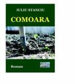 Comoara - Iuliu Stanciu (ISBN: 9786067169539)