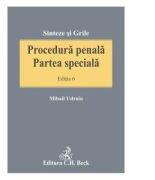 Procedura penala. Partea speciala. Editia 6. - Mihail Udroiu (ISBN: 9786061808847)