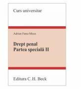 Drept penal. Partea speciala II - Adrian Fanu-Moca (ISBN: 9786061808878)