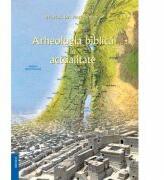 Arheologia biblica in actualitate - Pr. Petre Semen (ISBN: 9789731550541)