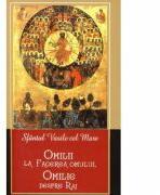Omilii la facerea omului. Omilie despre Rai - Sfantul Vasile cel Mare (ISBN: 9786068117157)
