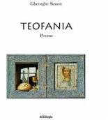 Teofania (poeme) - Gheorghe Simon (ISBN: 9786066666244)