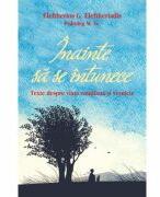 Inainte sa se intunece. Texte despre viata cotidiana si vesnicie - Eleftherios G. Eleftheriadis (ISBN: 9786065503465)