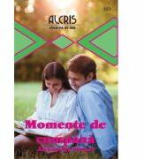 Momente de cumpana - Alexandra Stuart (ISBN: 9786067362817)