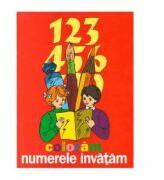 Coloram, numerele invatam (ISBN: 9789731853093)