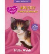 Biscuit, o pisicuta speriata. Prima mea lectura. Brosat - Holly Webb (ISBN: 9786063304385)