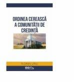 Ordinea cereasca a comunitatii de credinta - Florin Laiu (ISBN: 9786069116715)