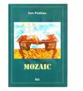 Mozaic - Ion Podosu (ISBN: 9789737269980)