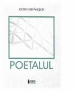 Poetalul - Dorin Stefanescu (ISBN: 9786067990164)