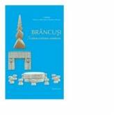Brancusi. Scultore cristiano ortodosso. Limba italiana - Preafericitul Parinte Patriarh Daniel (ISBN: 9789731551593)